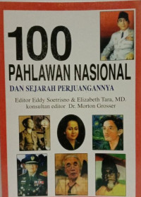 Image of 100 Pahlawan Nasional dan Sejarah Perjuangannya